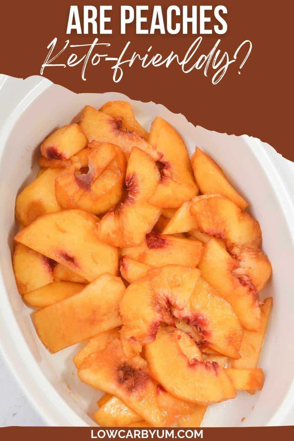 are peaches keto pinterest image.