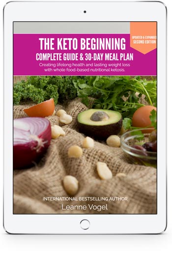 The Keto Beginning Complete Guide and 30 Day Meal Plan